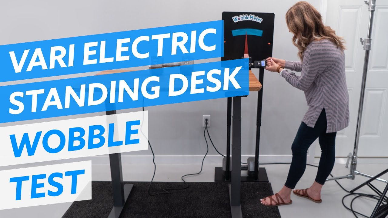 WobbleMeter: Wobble Deflection Stability Tests For Vari Electric Standing Desk 48x30