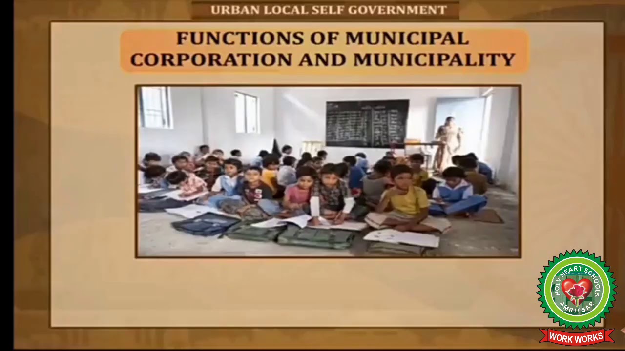 Functions of Municipal Corporation| Class 9| Civics| Holy Heart Schools