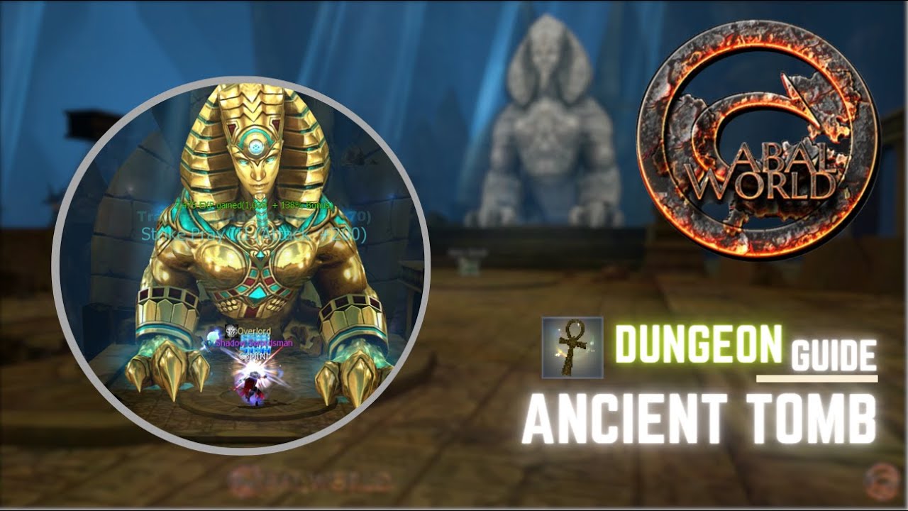 CABAL WORLD - Ancient Tomb Dungeon - Walk Through [Guide] Hidden Tomb Key