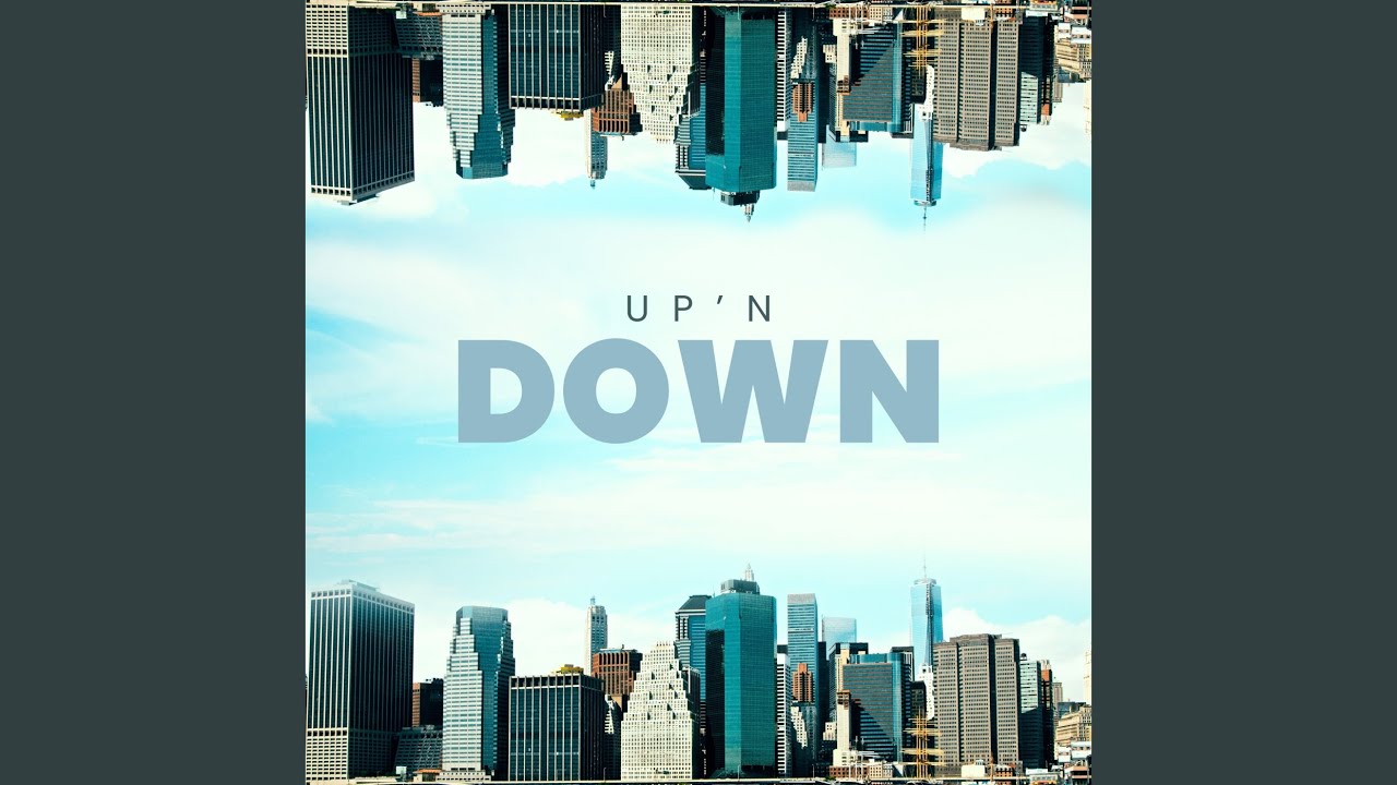 Up n&lsquo; Down