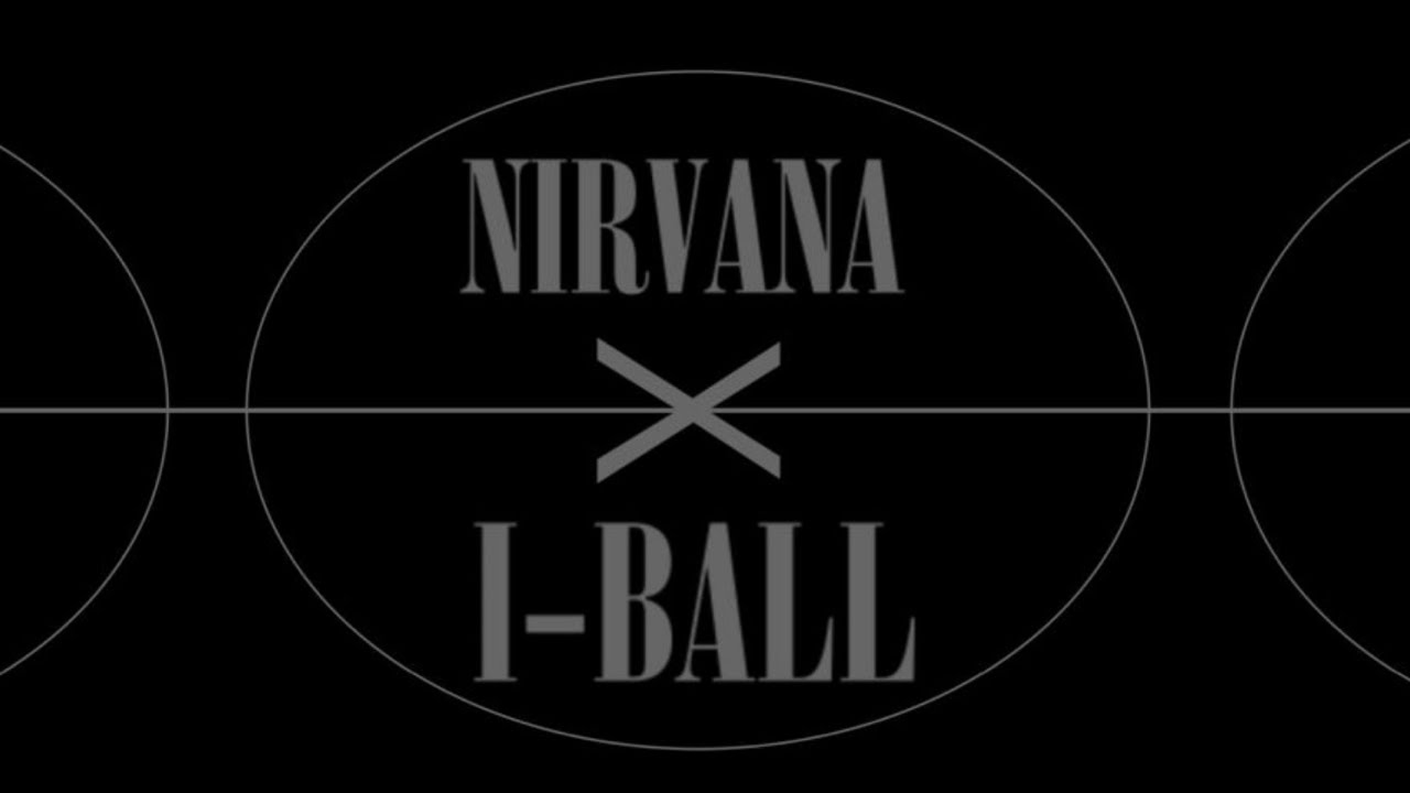 i-Ball X Nirvana - all apologies