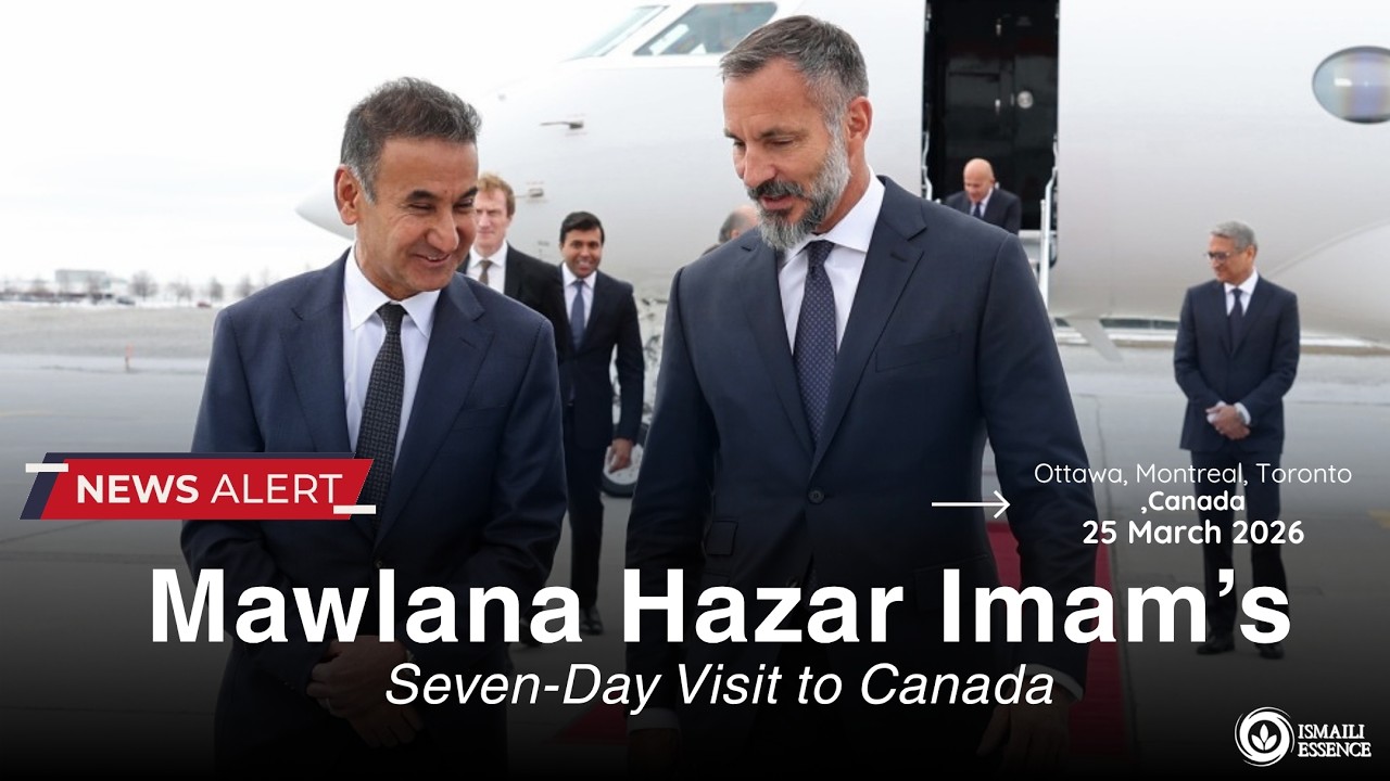 Mawlana Hazar Imam&rsquo;s Seven-Day Visit to Canada