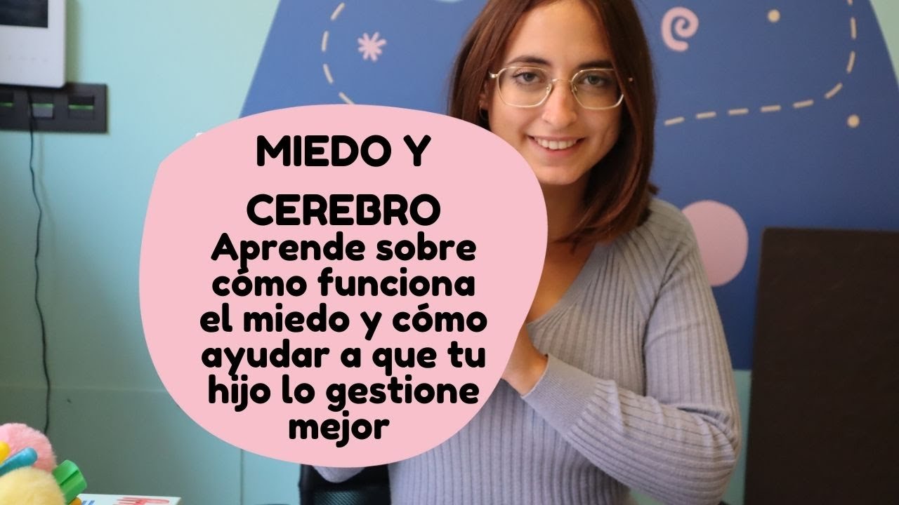 Cerebro y miedo