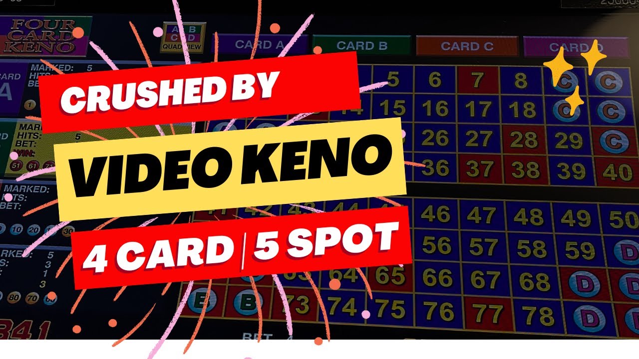 Four Card Keno - 5 spot - I tried to win the 5 spot and got crushed (4 card keno five spot)