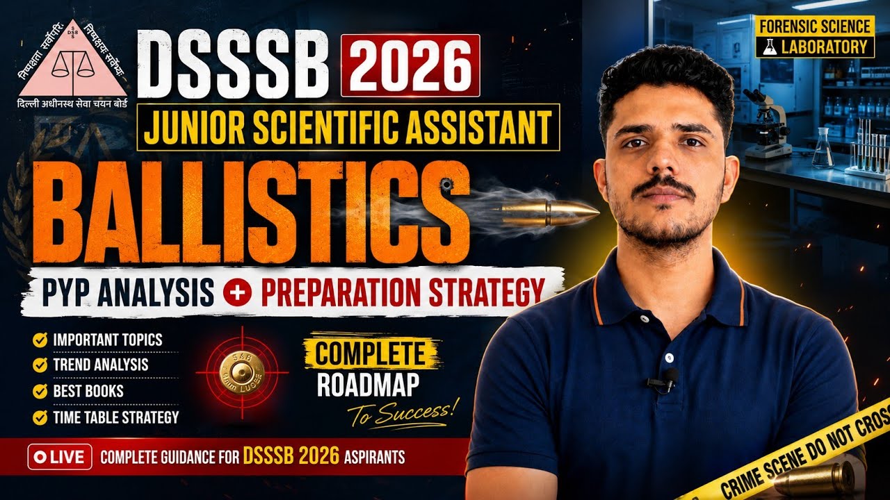 🔥 DSSSB JSA 2026 Ballistics | PYQ Analysis + Preparation Strategy | Complete Roadmap 🚀