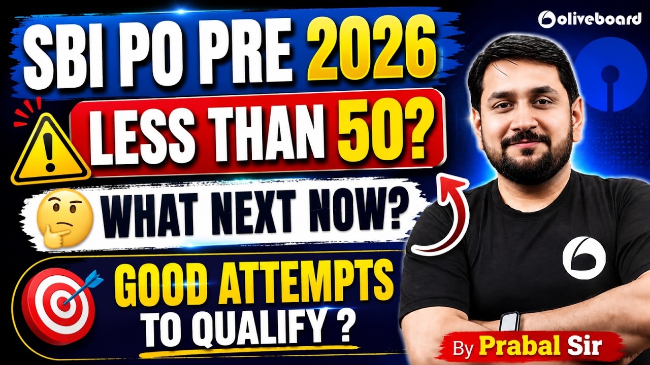 SBI PO Pre 2026 Good Attempts | Less Than 50 Attempts? What Next Strategy | Oliveboard