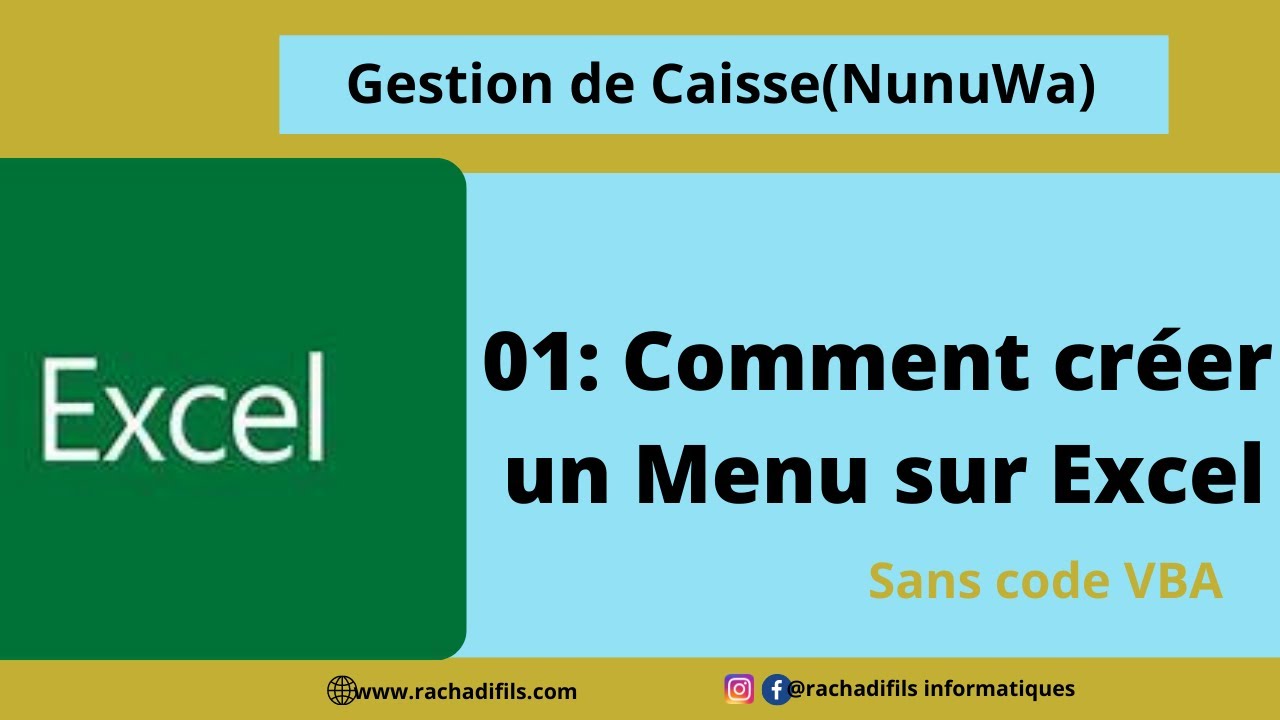 Comment Créer Un Menu Sur Excel sans Code VBA ? : Nunuwa-version-1.0_Gestion De Caisse