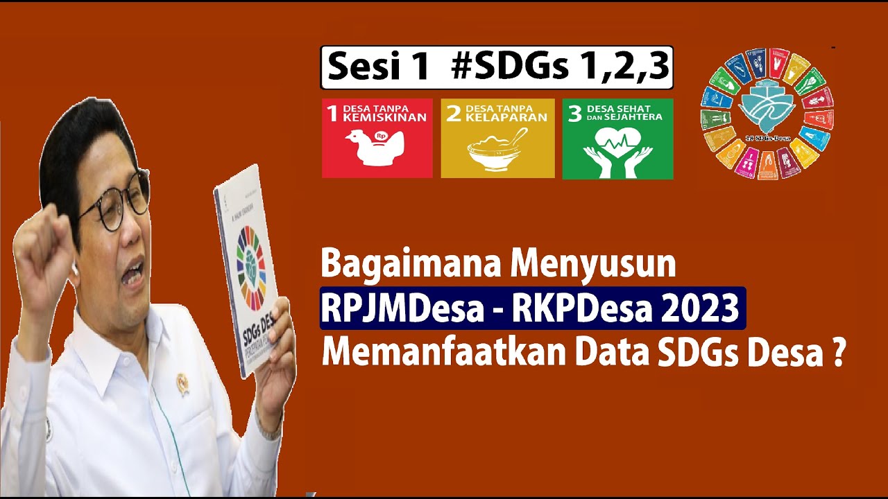 Bagaimana Menyusun Perencanaan  2023 Berbasis SDGs Desa? -  SDGs 1,2,3 #sdgs #opanhamsahchannel