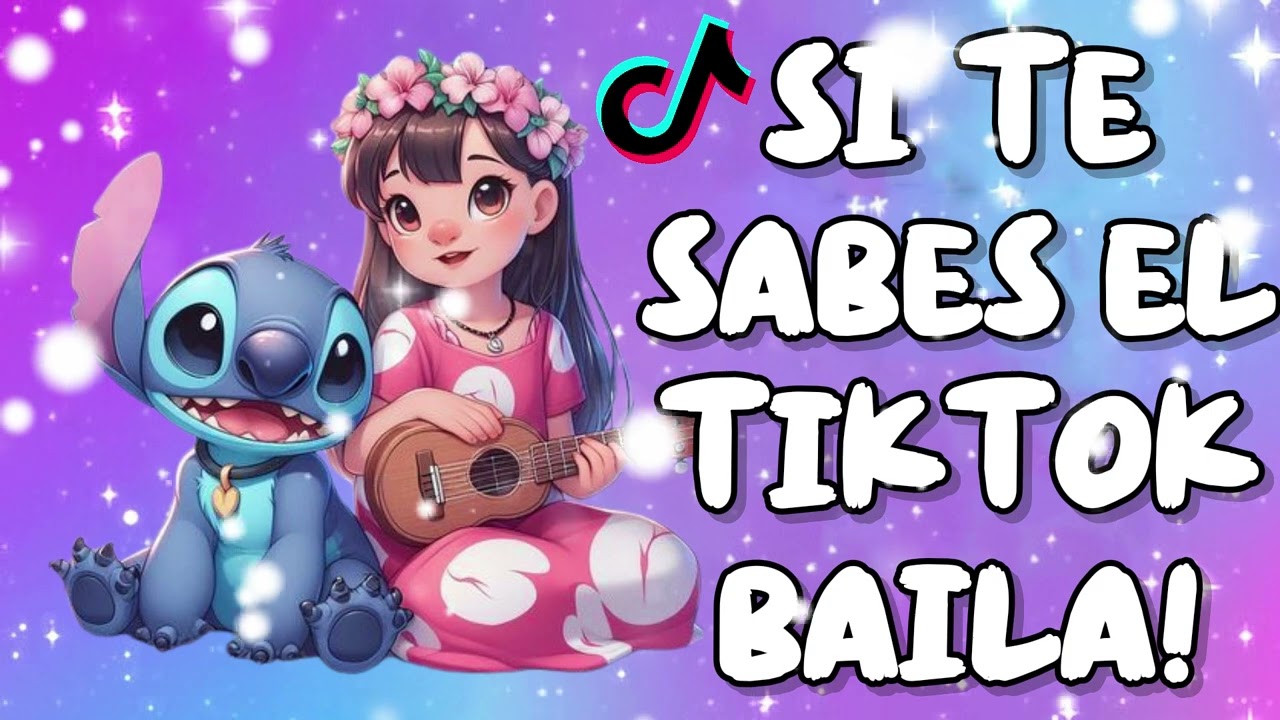 SI TE SABES EL TIKTOK BAILA! - 2026