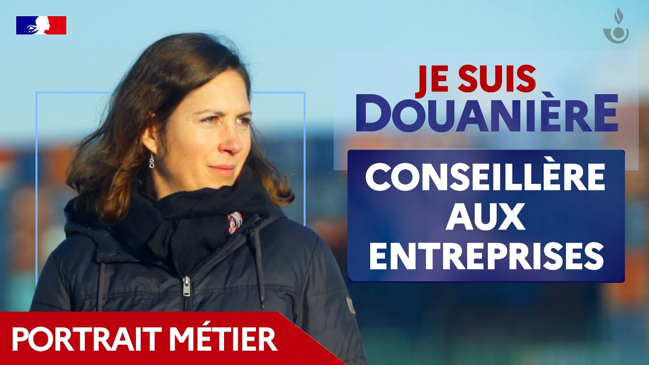 #JeSuisDouanière - Florence, conseillère aux entreprises