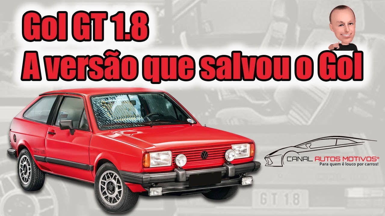 Gol GT 1.8 - VW Gol GT - GT 1.8