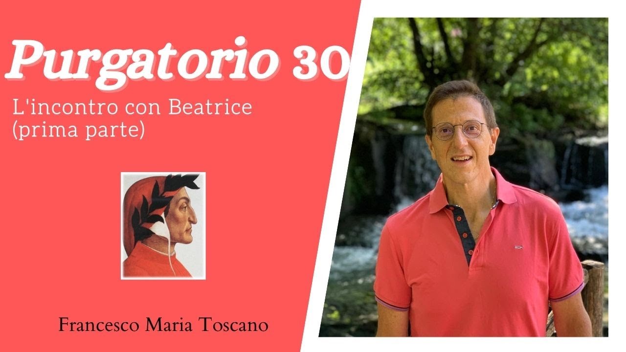 Dante: «Purgatorio» 30 - Analisi e commento (1a parte)
