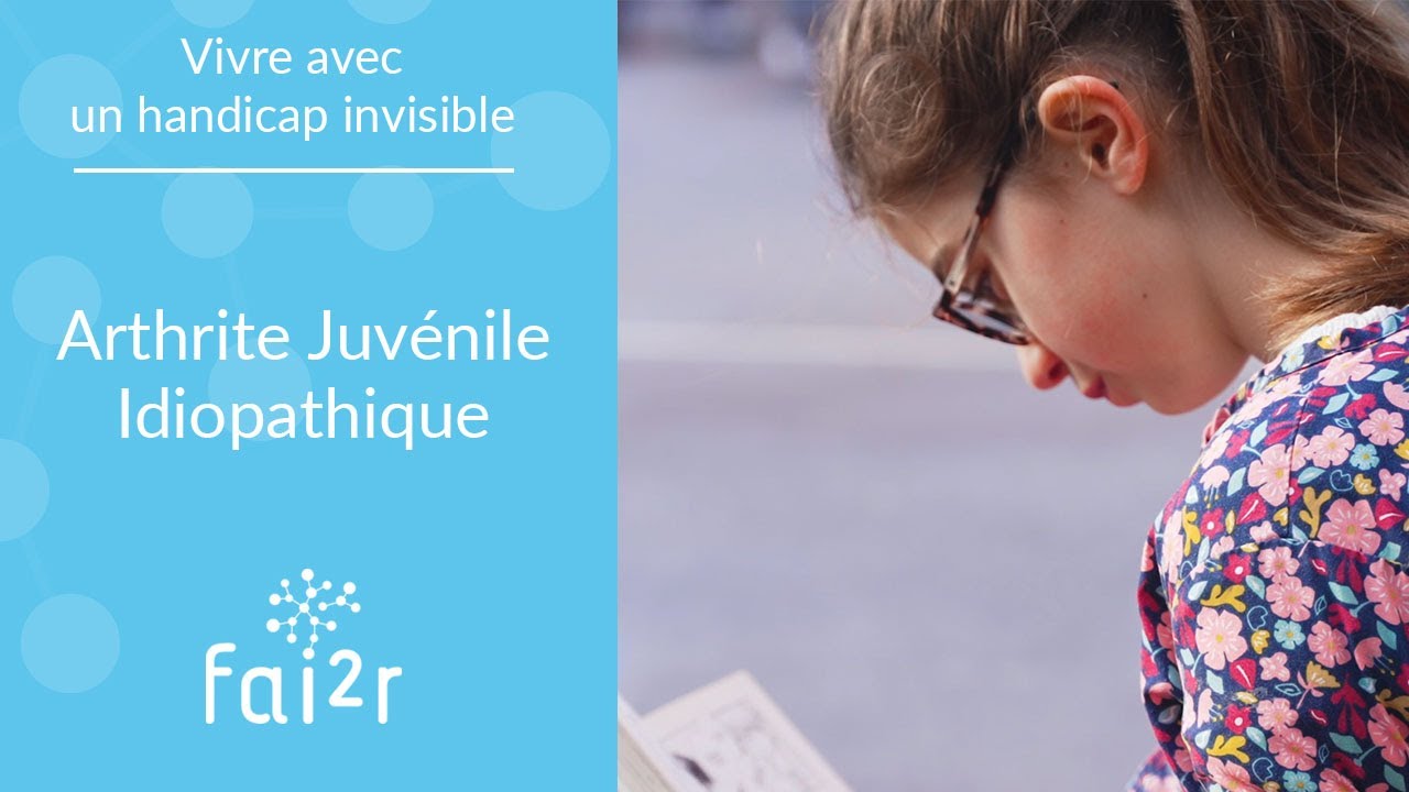 Vivre avec un handicap invisible : l'Arthrite Juvénile Idiopathique (AJI), mon quotidien à l'école