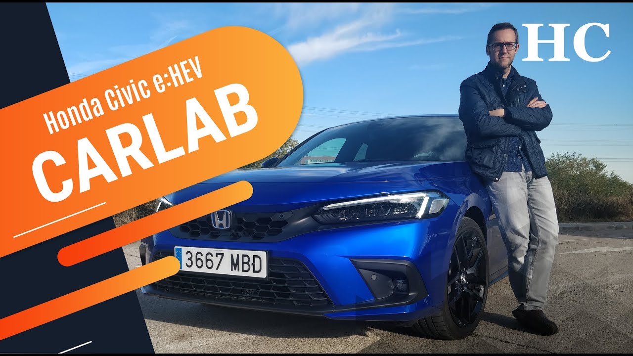 CARLAB | Honda Civic e:HEV, probamos el -posiblemente- mejor híbrido compacto