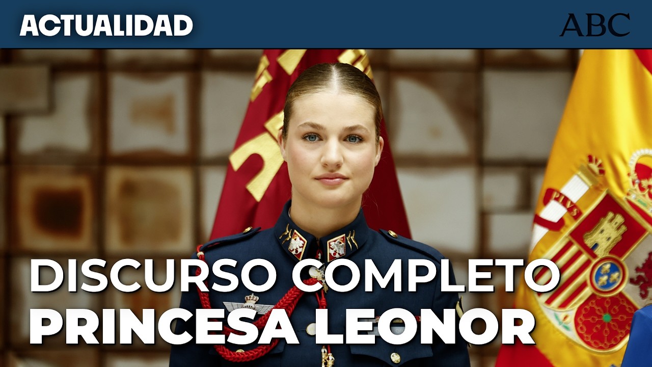 DISCURSO COMPLETO PRINCESA LEONOR | &laquo;No soy la misma que lleg&oacute; a Zaragoza&raquo;