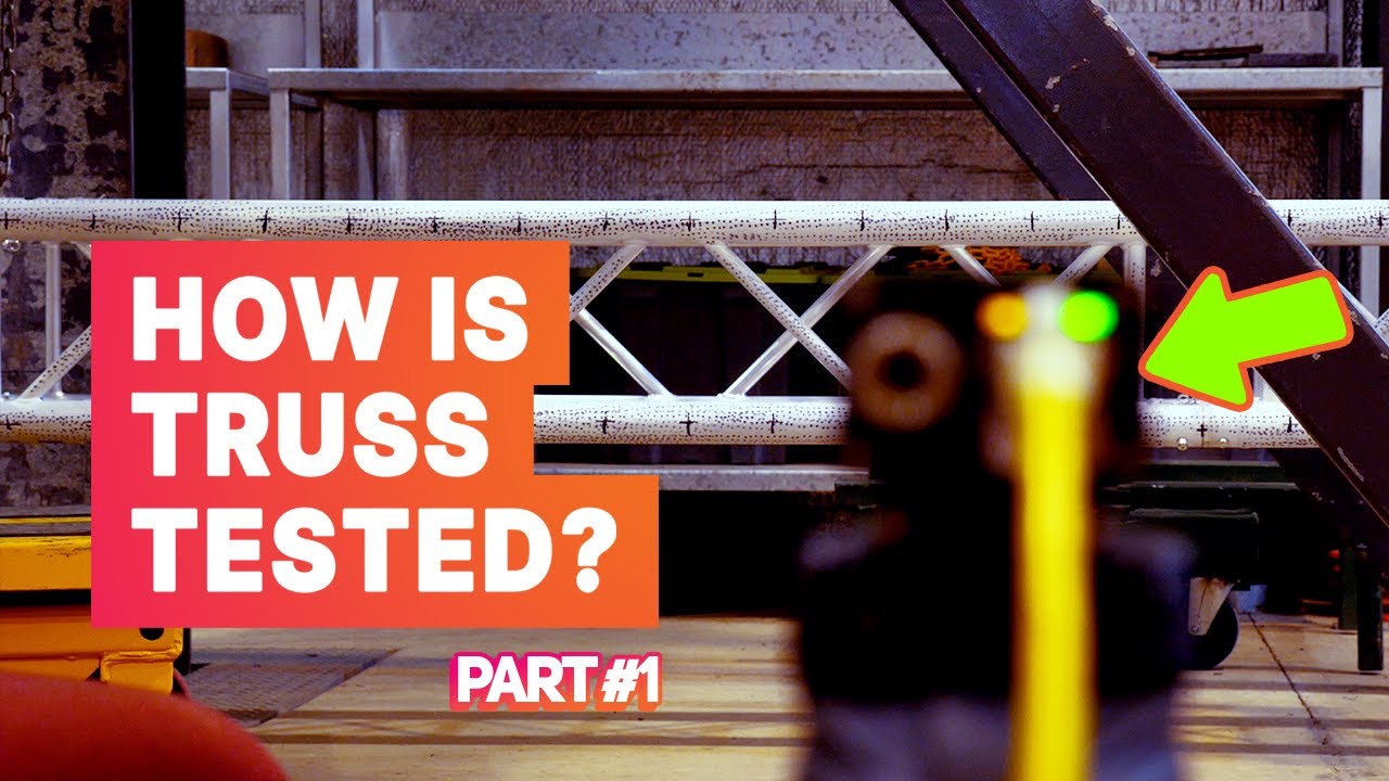 How is Lighting Truss Safety Tested? [Part 1]