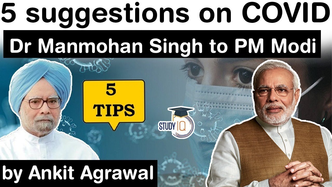 Dr Manmohan Singh writes to PM Modi - Former PM gives 5 suggestions to tackle Covid 19 crisis