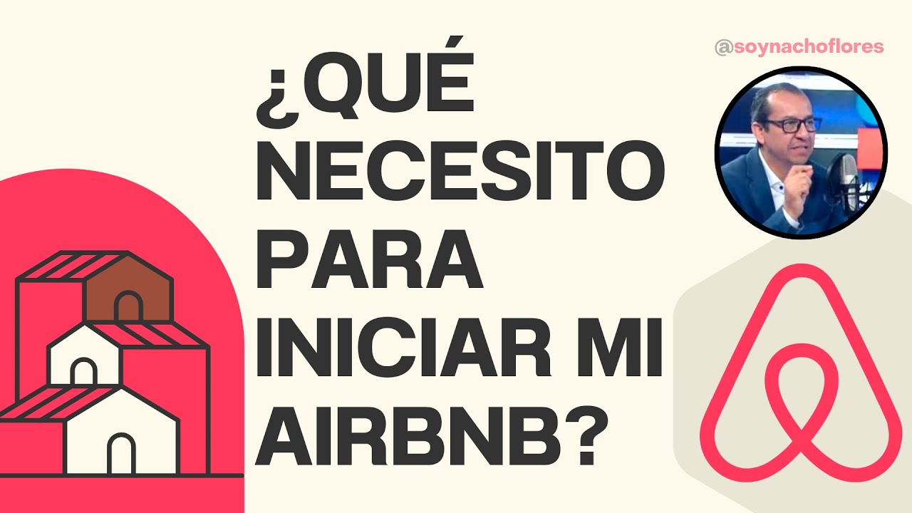 ¿Qué necesito para iniciar mi Airbnb?