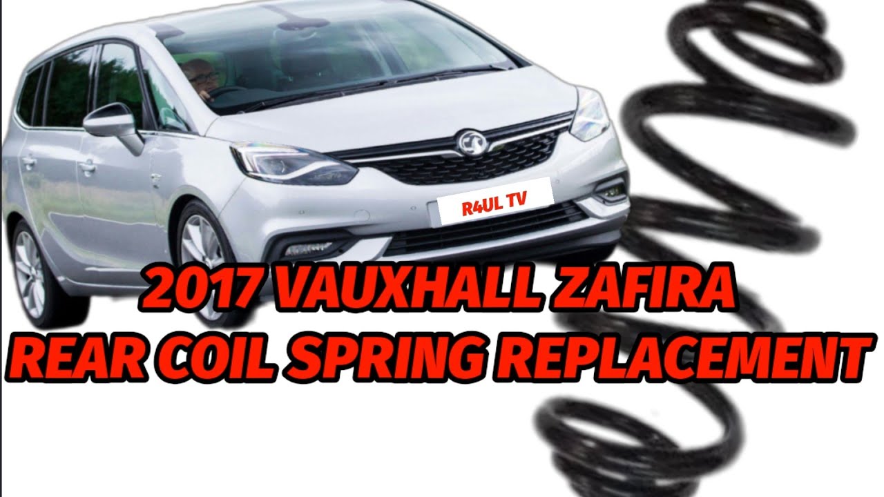Замена задней пружины VAUXHALL ZAFIRA 2017 года