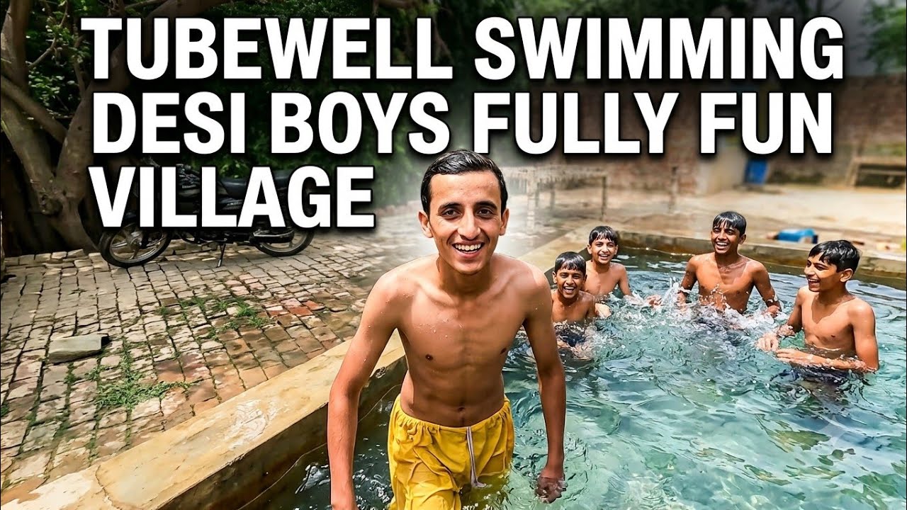 Beating the Heat || at the Tubewell | Fully Fun In the Village?