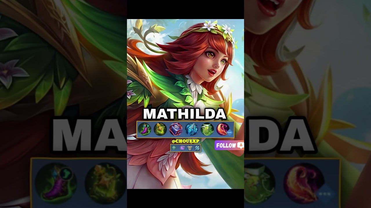 ✅ MATHILDA Best Build Setup Guide 2025 #mobilelegends #mlbb #gaming #chouexp #shortvideos
