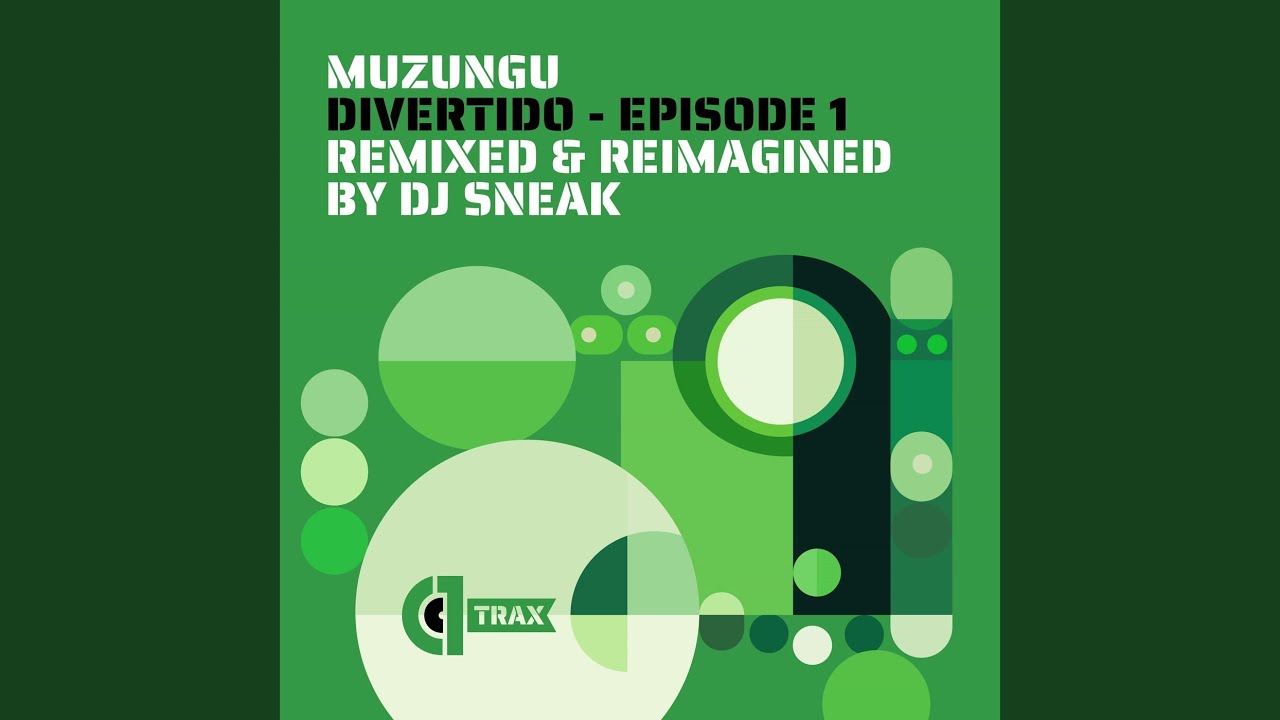 Divertido (DJ Sneak Happy Vibes Mix)