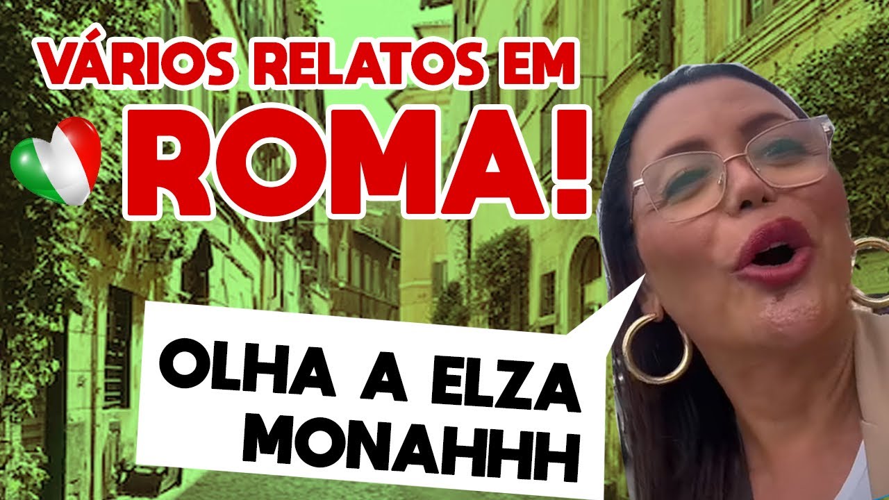 Venha conhecer  Roma Itália comigo