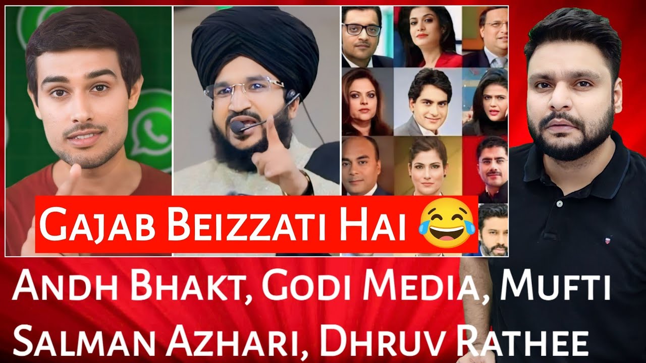Andh Bhakt | Godi Media| Mufti Salman Azhari | Dhruv Rathee | Mr Reaction Wala