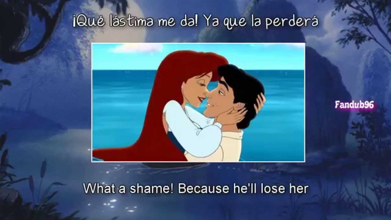 Bésala (Kiss the girl) [Sub & Translation] {The Little Mermaid}