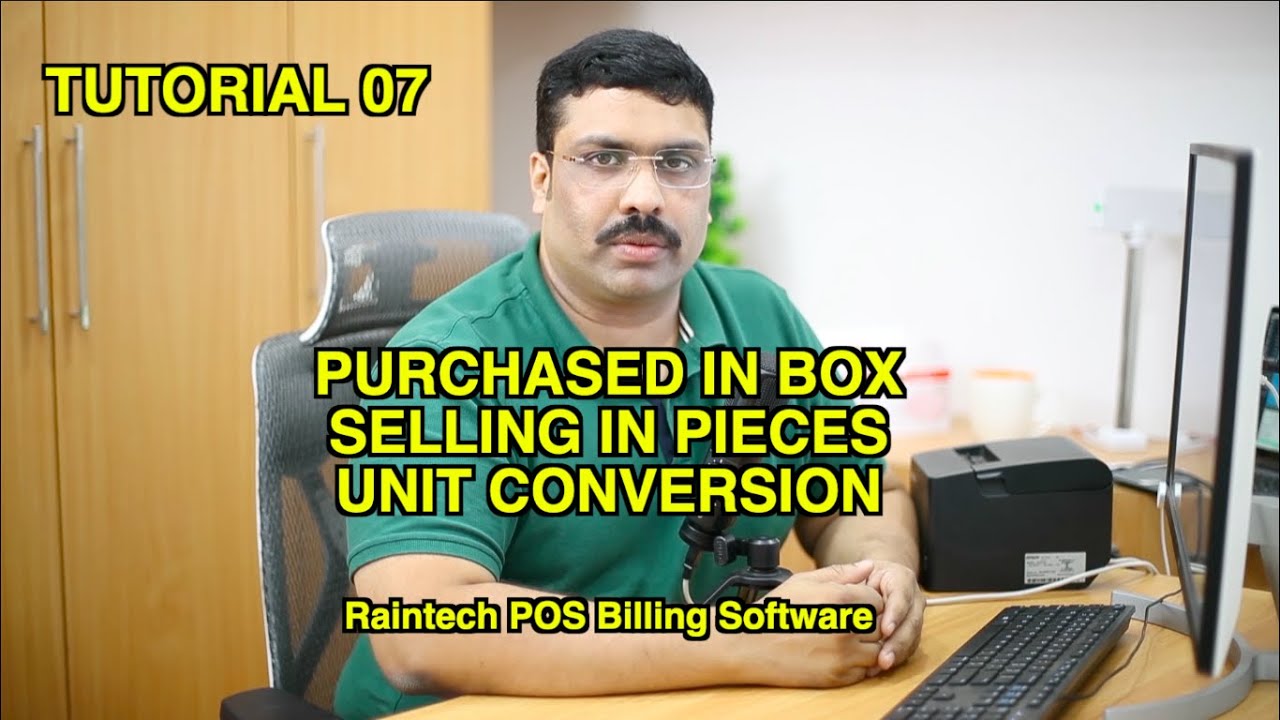 Tutorial 07 Purchased in Box selling in Pieces Unit conversion Raintech POS Billing software