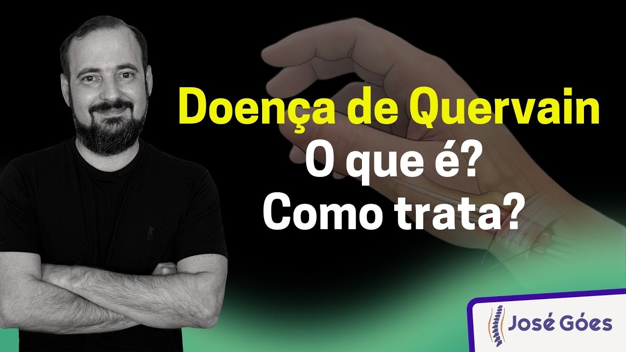 Doença De Quervain - o que é e como trata | José Góes