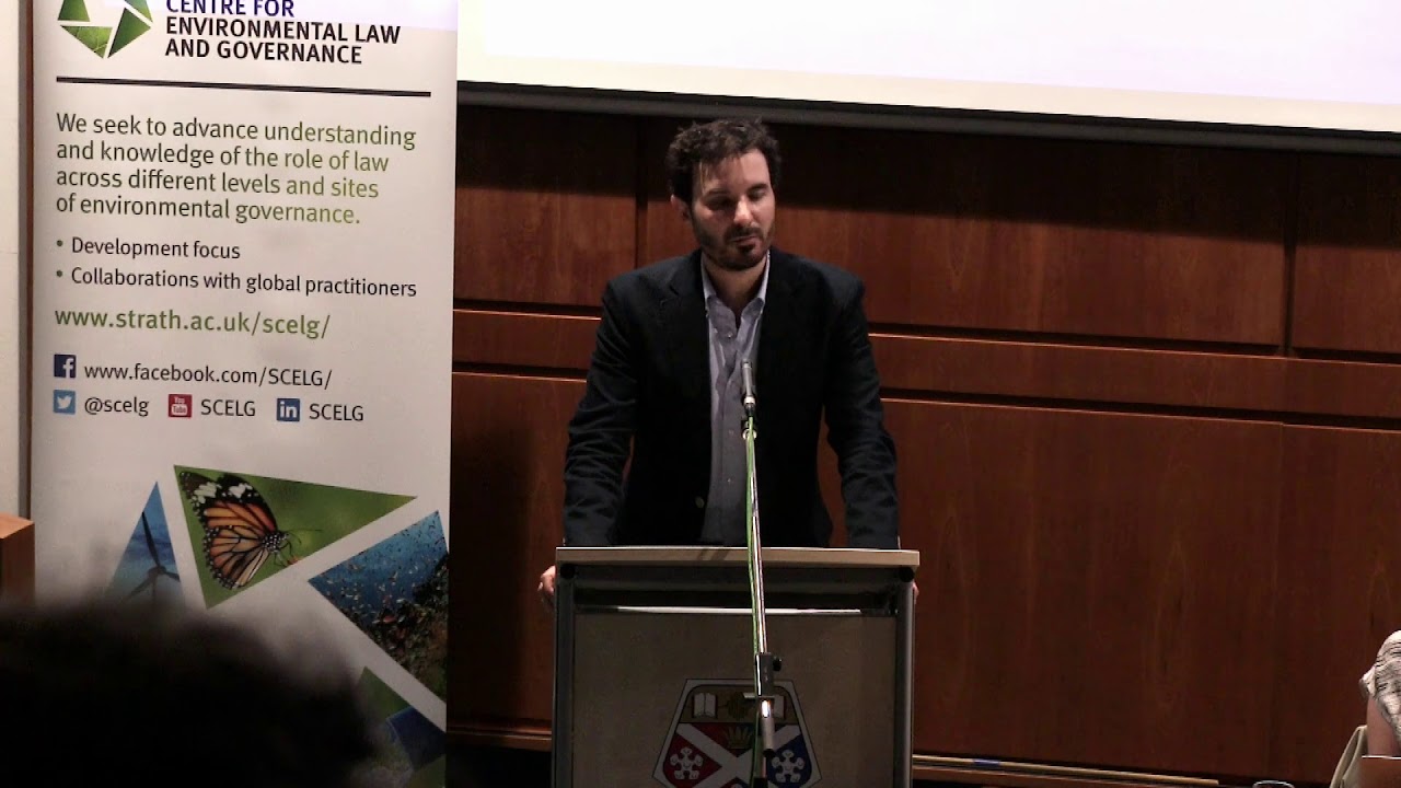 Dr Lorenzo Cotula - International Investment Law from a Global Environmental Law Perspective