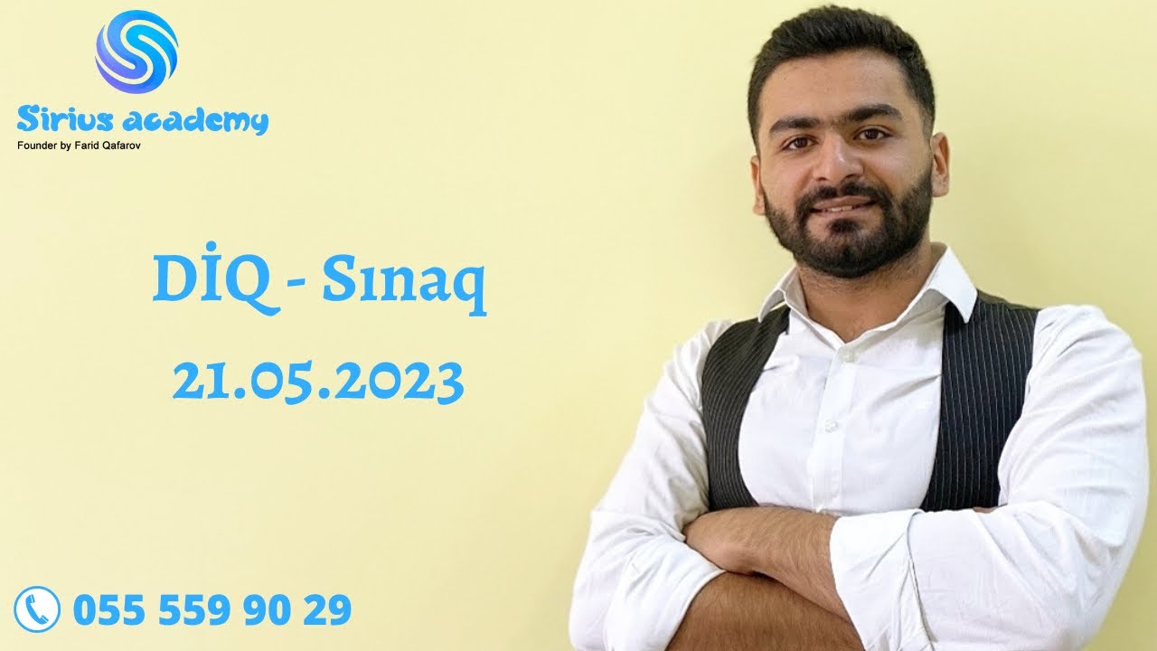 DİQ Sınaq 21.05.2023 - Məntiq - Fərid Qafarov