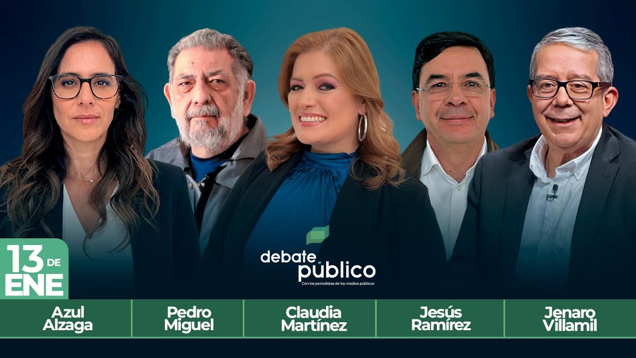 Debate Público | 13 Enero 2026