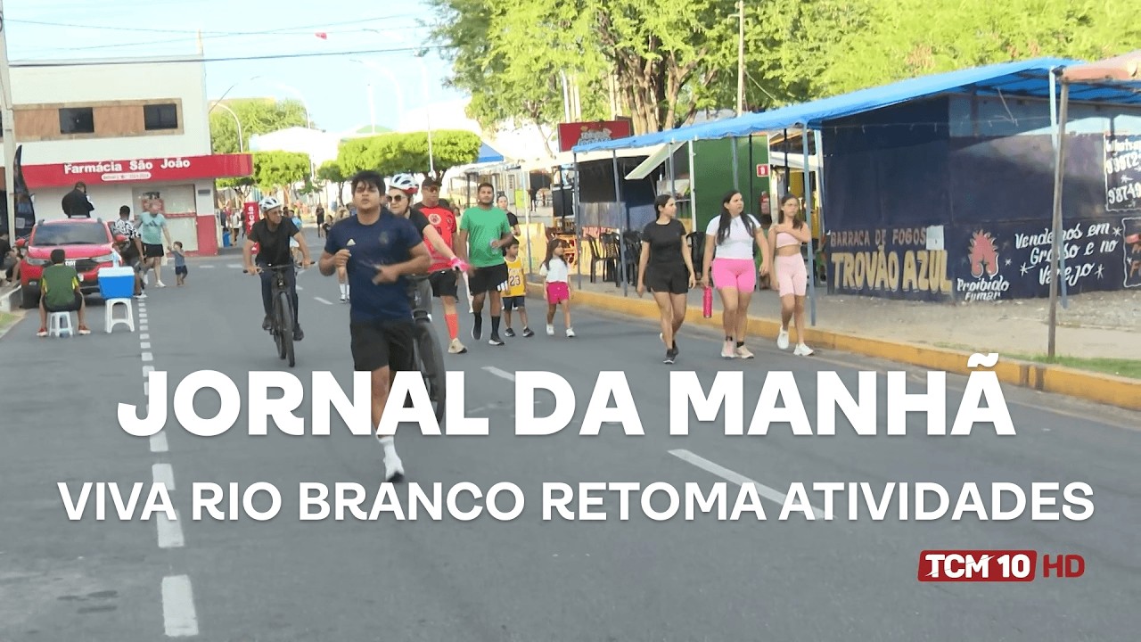 Jornal da Manhã - Viva Rio Branco retoma atividades