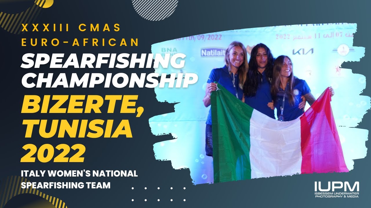 XXXIII CMAS Euro-African Spearfishing Championship Tunisia 2022