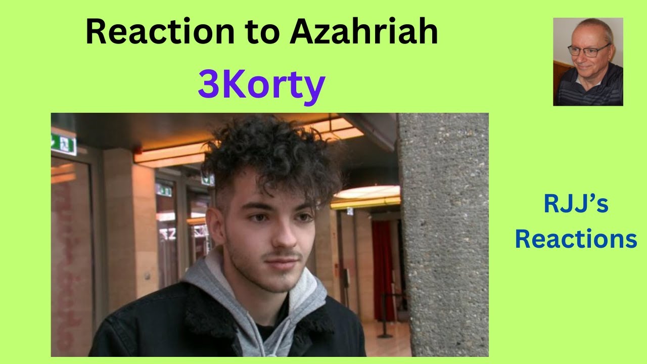 Reaction to Azahriah - 3Korty