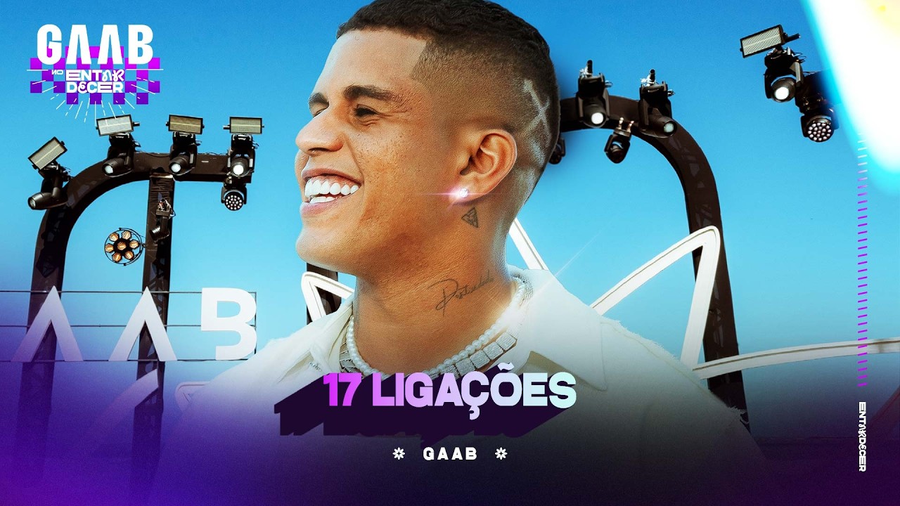 Gaab - 17 Liga&ccedil;&otilde;es (Ao Vivo)