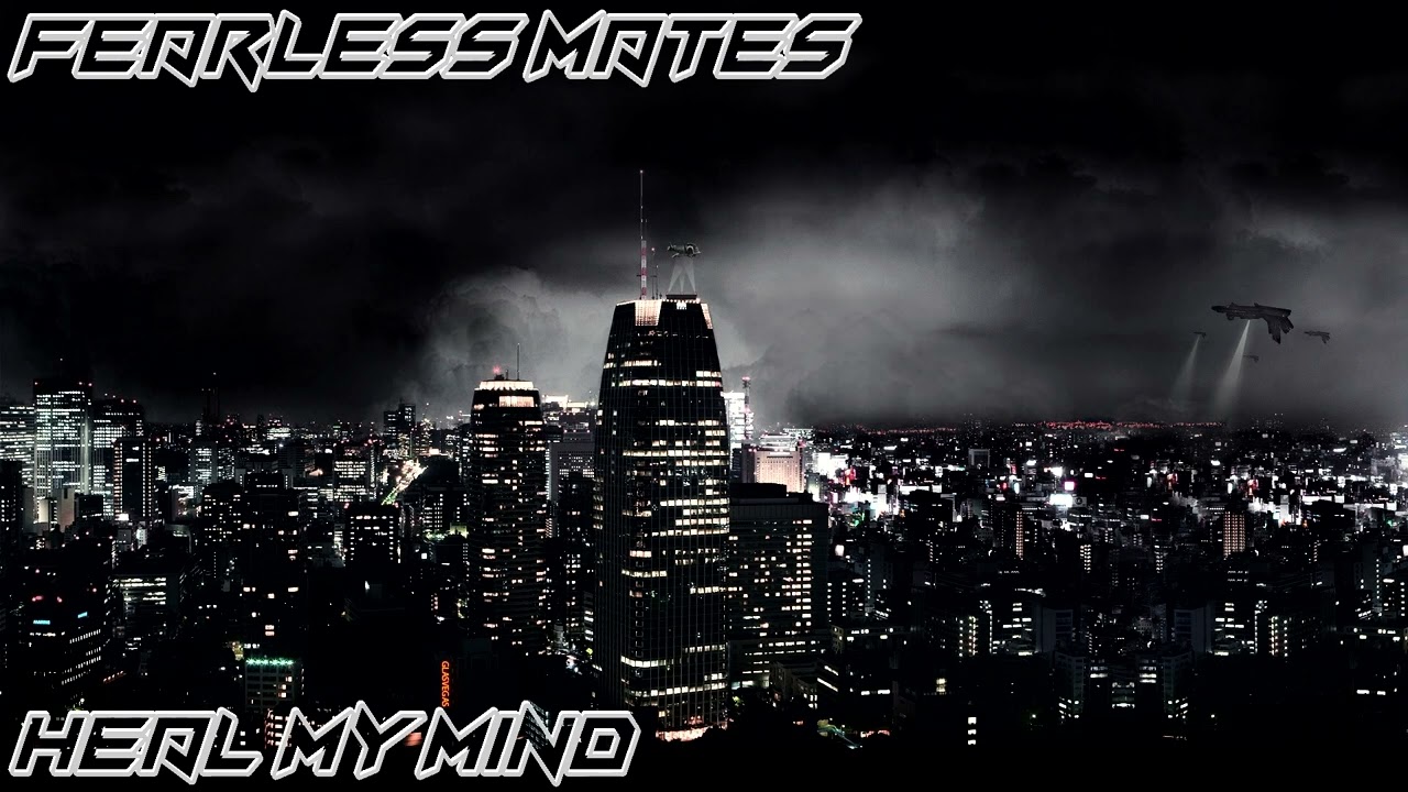 Fearless Mates - Heal My Mind