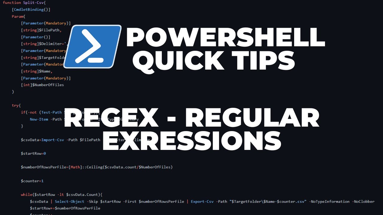 PowerShell Quick Tips : RegEx Regular Expressions