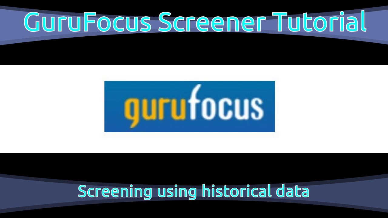 GuruFocus All-In-One Screener: Historical Data Screening