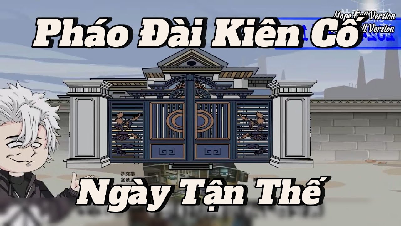 Pháo Đài Kiên Cố Ngày Tận Thế | Nope Full Version