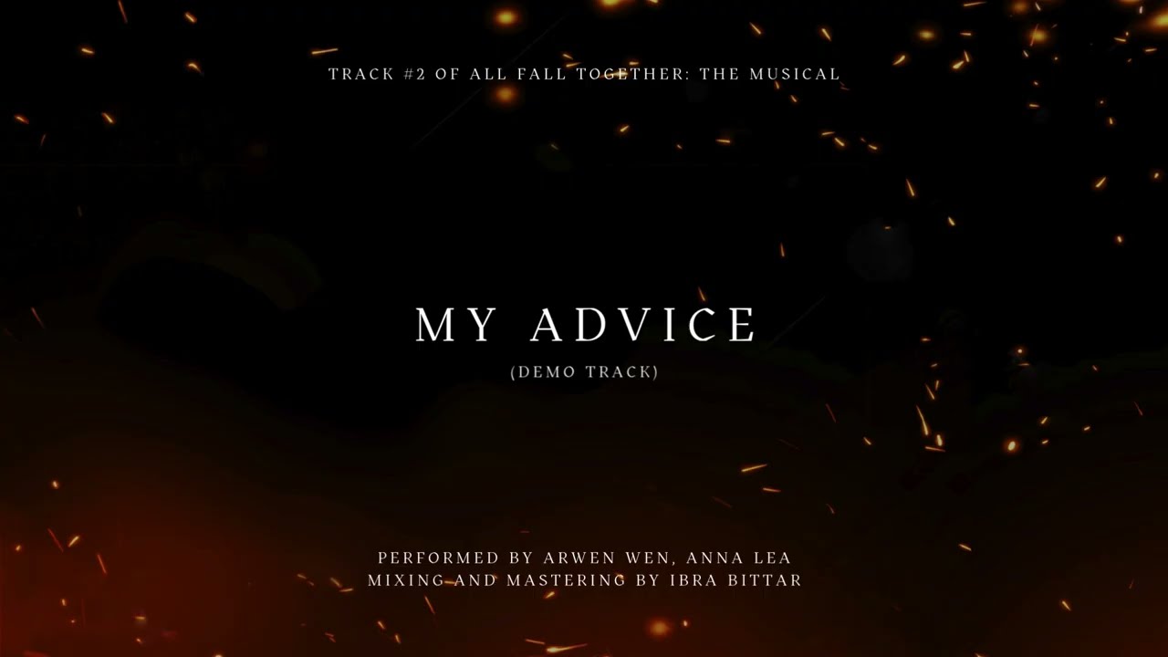 Arwen Wen - My Advice (Demo Track) (Official Lyric Video)