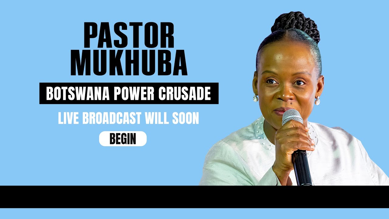 BOTSWANA POWER SERVICE  WITH PASTOR MUKHUBA | 07 NOVEMBER 2024
