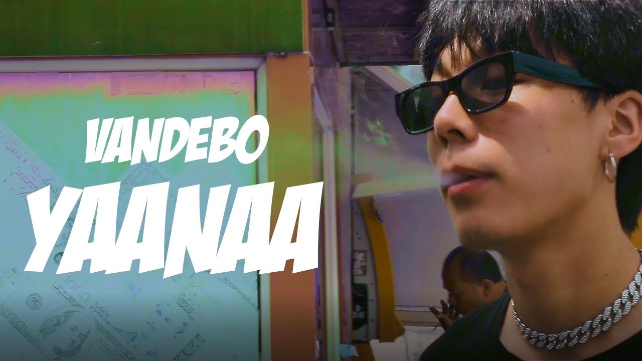 Vandebo - Yaanaa (Official Music Video)