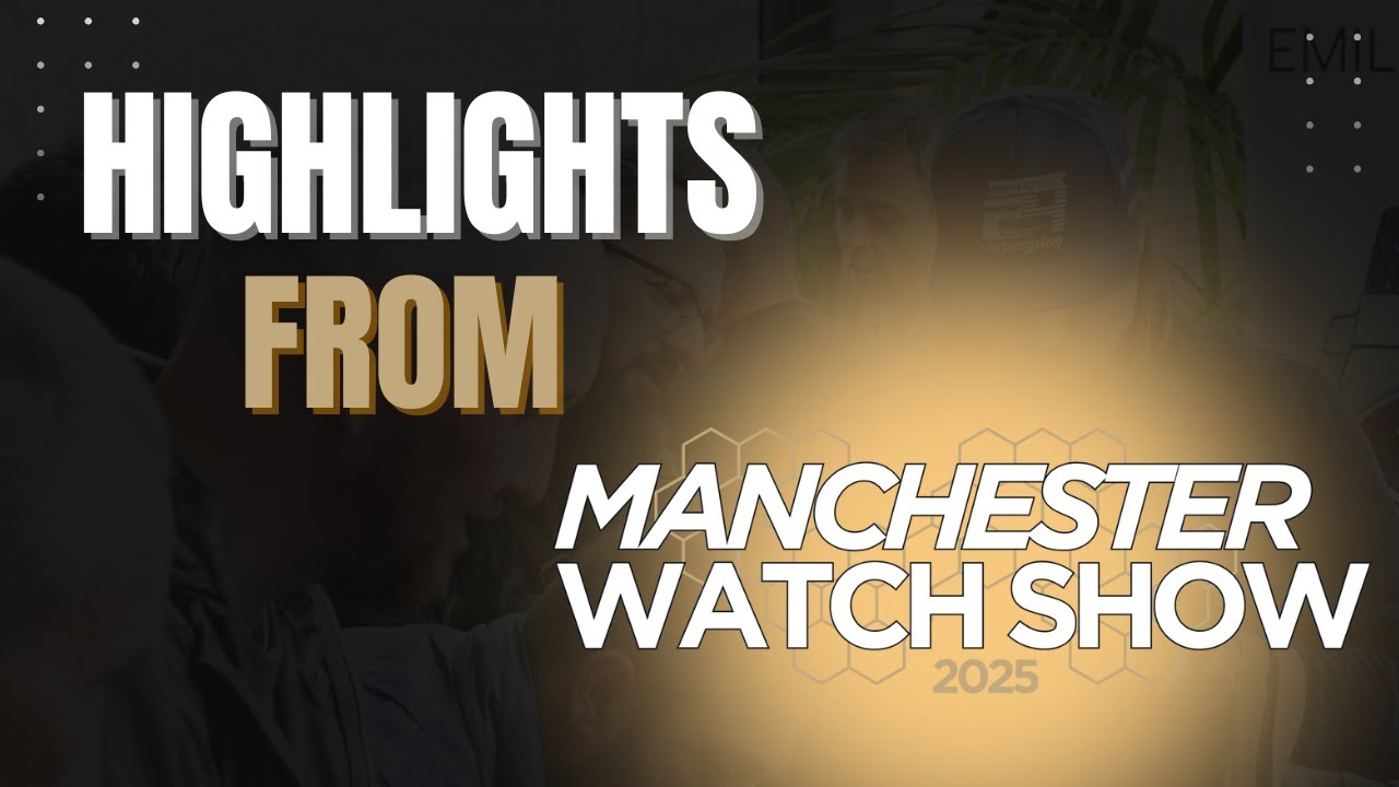 Главные события Manchester Watch Show 2025