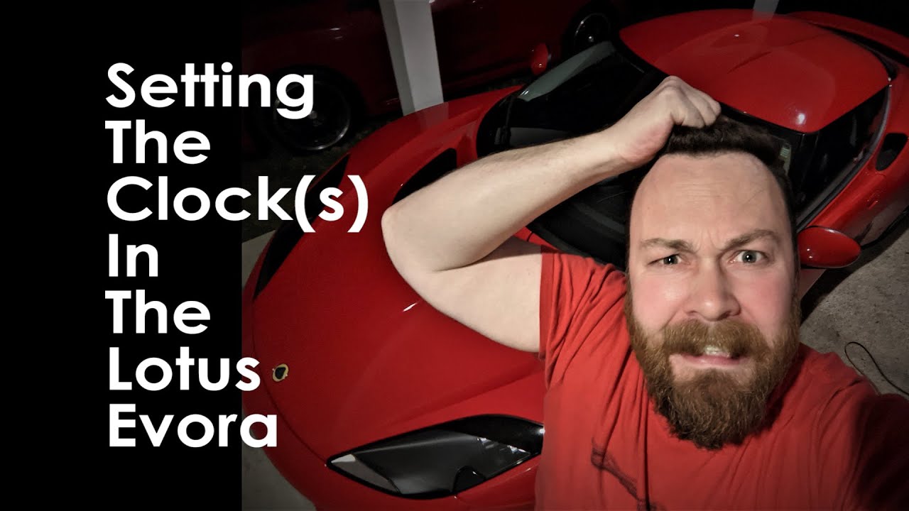 Setting the Lotus Evora Clock(s)