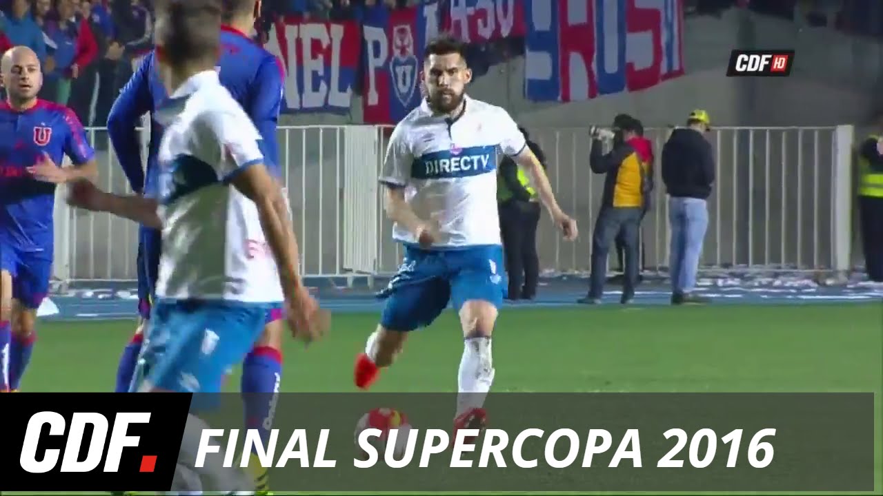 U. Católica 2 - 1 U. de Chile | Final de la Supercopa 2016 | CDF