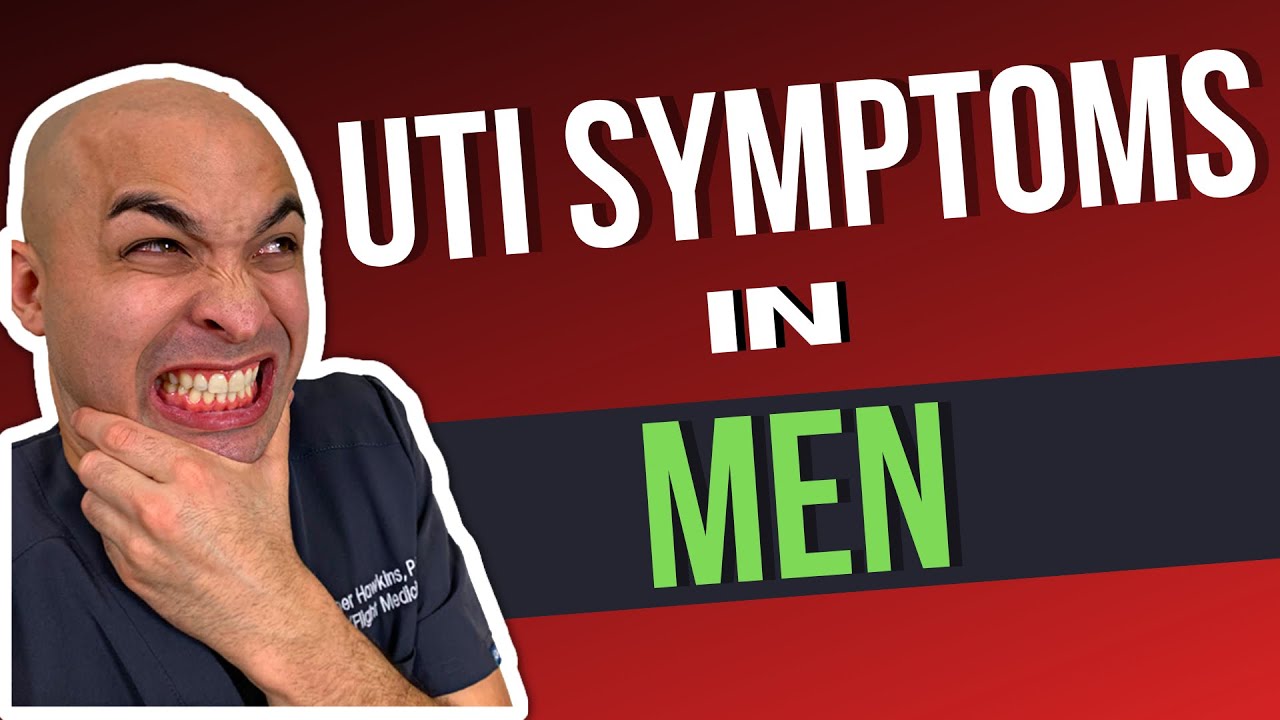 Urinary Tract Infection Symptoms In Men | Top Symptoms you need to Know!