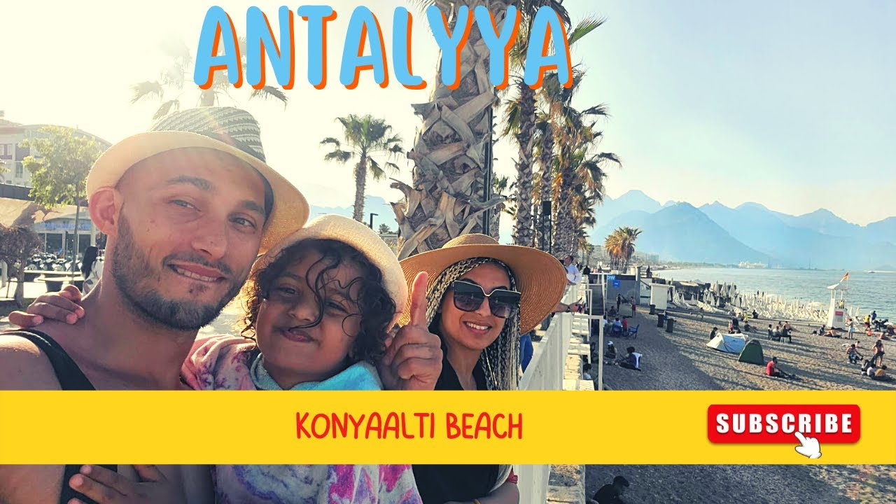 Antalya Konyaalti Beach | Life in Turkey 2022